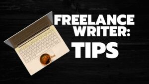 Freelance Writer 15 Secrets To Becoming Successful 2024